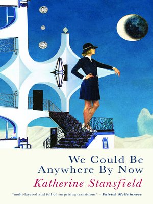 cover image of We Could Be Anywhere by Now